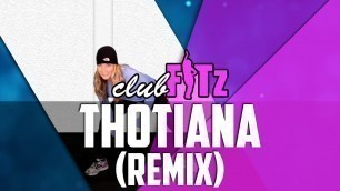 'THOTIANA (Remix) (feat. Cardi B & YG) by Blueface | Club FITz Dance Fitness Choreo by Lauren Fitz'