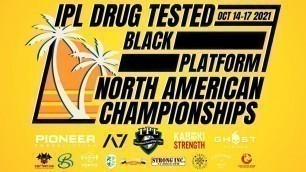 'IPL Drug Tested North American Championships 2021 | BLACK PLATFORM - DAY 3'