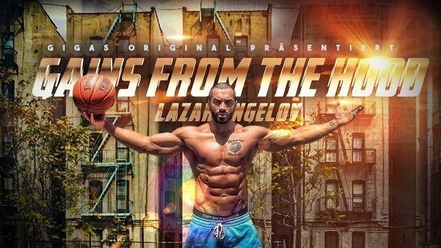 'Lazar Angelov - Gains from the hood - Gigas Nutrition Short Documentary'