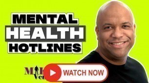 'How to Use a Mental Health Hotline - 2020 (Actionable!)'