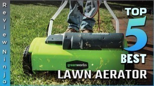 'Top 5 Best Lawn Aerator Review In 2022'