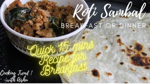 'Roti & Sambal |Quick 15mins breakfast| Simple Dinner/Breakfast |Maida Roti|Srilankan Recipe in tamil'