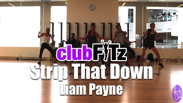 '\"STRIP THAT DOWN\" by Liam Payne | Club FITz Fitness Choreo'