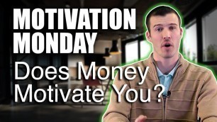 'Insurance Agent Training & Motivation - Does Money Motivate You??? 