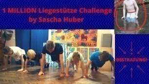 '1 MILLION Liegestütze Challenge Sascha Huber + BESTRAFUNG! | finkels & friends'
