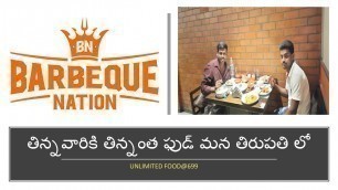 'Barbeque nation tirupati unlimited food'