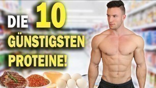 'TOP 10 GÜNSTIGSTEN PROTEIN LEBENSMITTEL VOM SUPERMARKT'