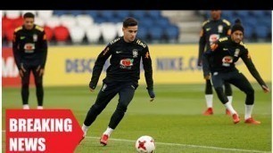 'Breaking News-Coutinho rage klopp risks such as Brazil declared fit for England clash'