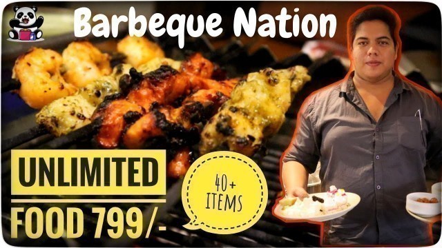 'Barbeque Nation | Unlimited Buffet at 799/- | Birthday Special | Eating Panda |'