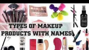 'Types  of makeup products with names'