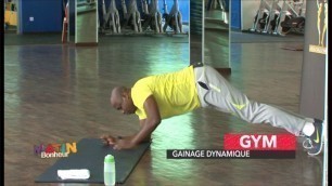 'GYM: Gainage dynamique avec le coach Fabrice #MatinBonheur du 05 mai 2017'