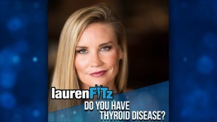 'Do You Have Thyroid Disease?  | Lauren Fitz Fitness Live Vlog Replay'