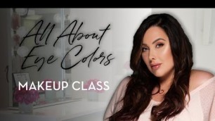 'How to Choose Eyeshadows for Your Eye Color - MAKEUP CLASS'