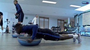'Gainage, proprioception et renforcement pour les Bleus'