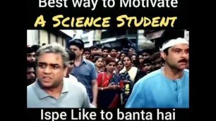 '#bollywood style school memes ll      best wau to motivate a science students ll Anil kapoor memes'