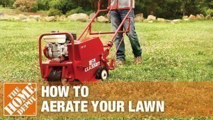 'How To Aerate Your Lawn | The Home Depot'