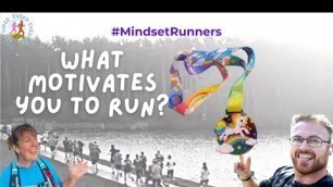 'How do I motivate myself to run?'