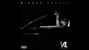 'nipsey hussle - hussle & motivate #slowed'