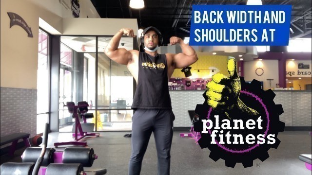 'Back width and shoulders at planet fitness'