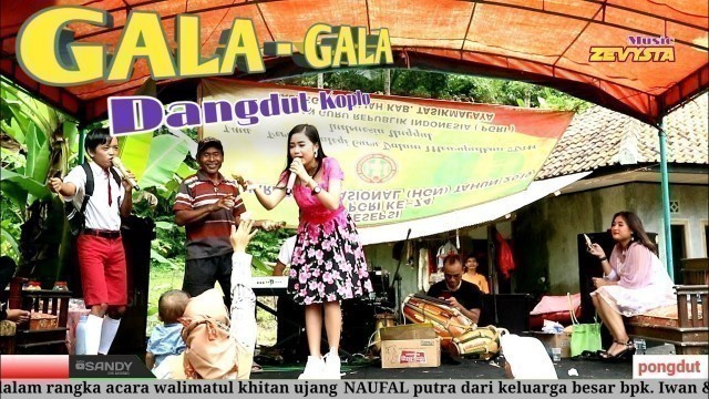 'Gala-Gala | Dangdut Koplo Versi Pongdut | Voc. Aceng ft Sancay'