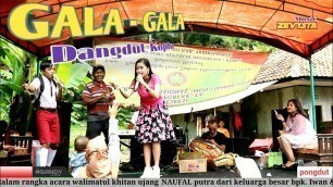 'Gala-Gala | Dangdut Koplo Versi Pongdut | Voc. Aceng ft Sancay'