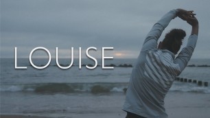 'LOUISE - a short documentary (2021)'