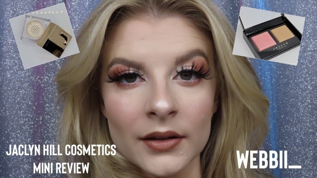 'Jaclyn Hill Cosmetics Mini Review | @webbii_'