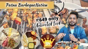 'Barbeque nation patna | unlimited food buffet in just ₹649 | Barbeque nation patna after lockdown'