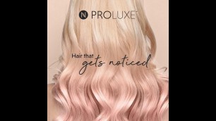 'How to use Proluxe Haircare for beautiful results!'