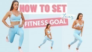 'How to set Your Personal FITNESS GOAL?'
