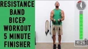 'Resistance Band Biceps Workout - 5 Minute Finisher'