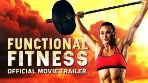 'Functional Fitness Movie Trailer'