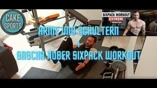 'Arme und Schultern + Sascha Huber Sixpack Workout!'