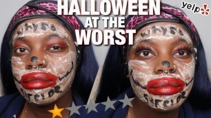 'I WENT TO THE WORST REVIEWED MAKEUP ARTIST IN MY CITY FOR MY HALLOWEEN MAKEUP *GONE TERRIBLY WRONG*'