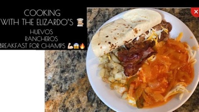 'How to make Huevos Rancheros | Mexican Breakfast | Eggs With Salsa Elizardo Style'