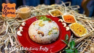 'Upma | rava upma | Sooji upma |  Instant Oilfree Upma I Quick Vegetarian Breakfast Recipes'