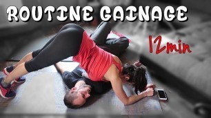 'Nouvelle Routine GAINAGE en 12 minutes'