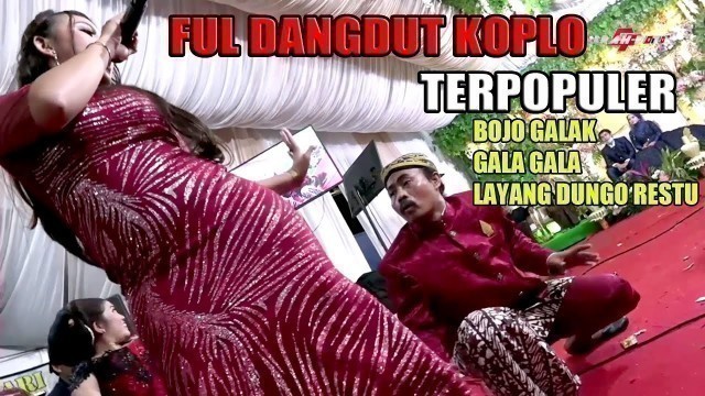 'FULL DANGDUT KOPLO | BOJO GALAK | GALA GALA | LDR - CAMPURSARI SIDO LARAS'