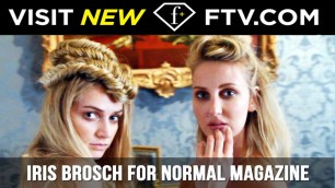 'Backstage with Iris Brosch for HOT Normal Magazine Shoot | FTV.com'