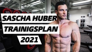 'SASCHA HUBER\'S AKTUELLER TRAININGSPLAN 2021'
