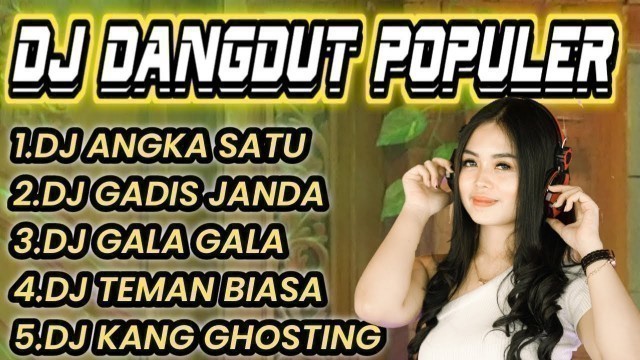 'DJ DANGDUT KOPLO TERBARU 2021 | DJ GALA GALA \"RHOMA IRAMA\" VIRAL FULL BASS'