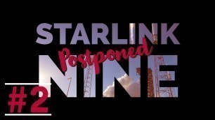 POSTPONED - #SpaceX Launch - #Starlink 9 - BlackSky Global - 10th Mission (11-07-2020)