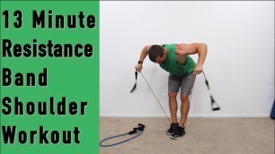 'Resistance Band Workout for Shoulders - 13 Minute Band Workout'