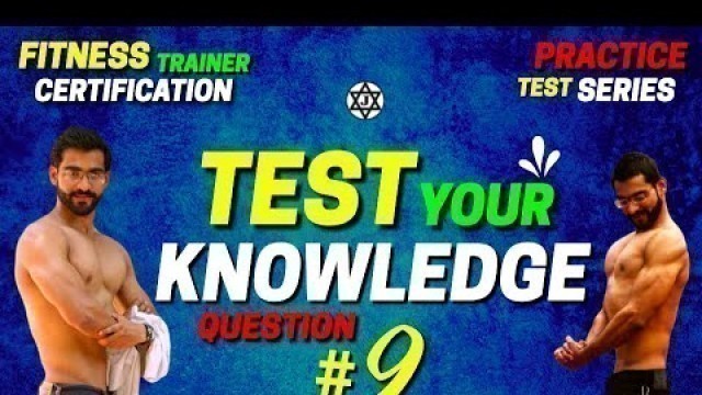 'Question 9 || Fitness Trainer Certification Exam Questions || Practice Test Series'