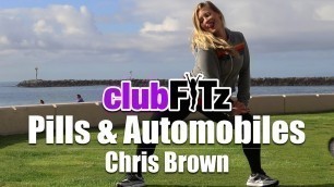 '\"PILLS & AUTOMOBILES\" by Chris Brown | Club FITz Fitness Choreo'