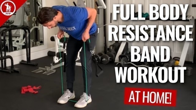 'Full-Body AT HOME Resistance Band Workout'