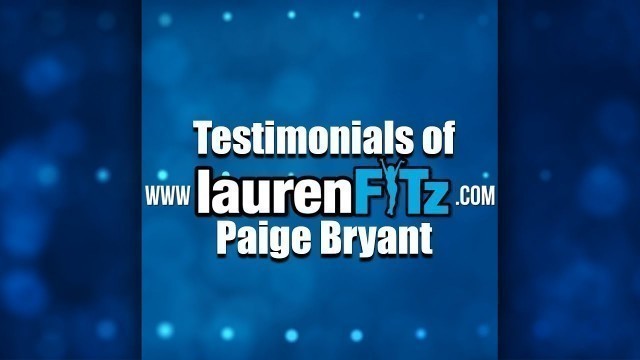 'Lauren Fitz Fitness - Testimonial of Paige Bryant'