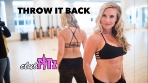 '\"THROW IT BACK\" by Missy Elliott | Club FITz Dance Choreo'