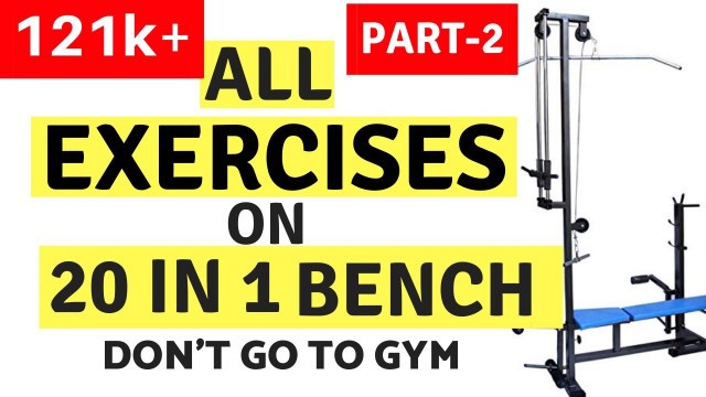 'Exercises on 20 in 1 Bench - Part 2 | Fitness Hour | Vinay Kumar'