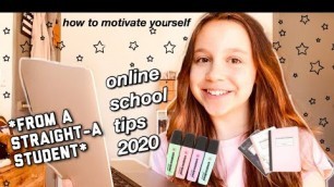 'online school tips 2020: how to motivate yourself to be successful during this school year!'